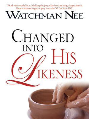 cover image of Changed into His Likeness